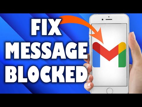 How To Fix Gmail Message Blocked [ the easiest Solution ]