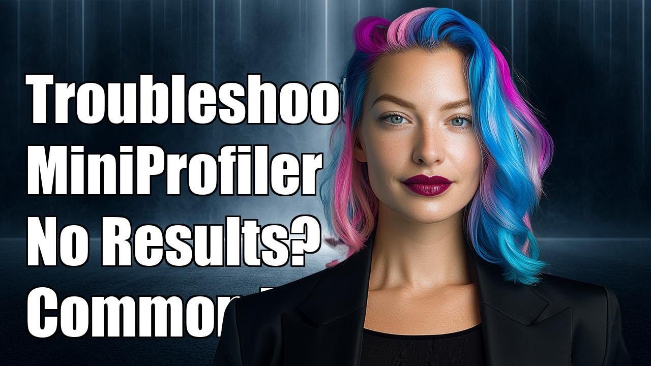 Troubleshooting MiniProfiler: Why No Results? Common Issues & Solutions ...