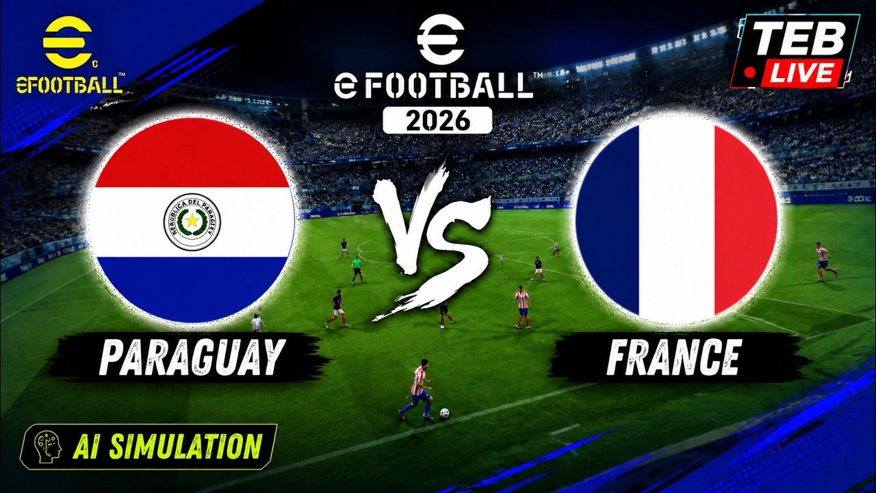 🔴 Paraguay vs France | eFootball Live | eFootball 2026 AI Gameplay Simulation