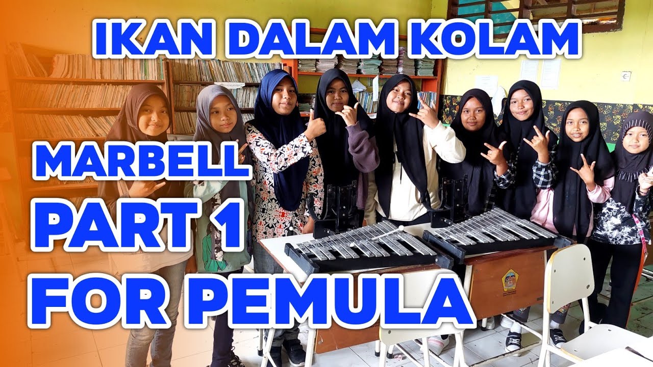 Latihan Marbell Drum Band Lagu IKAN DALAM KOLAM | Part 1