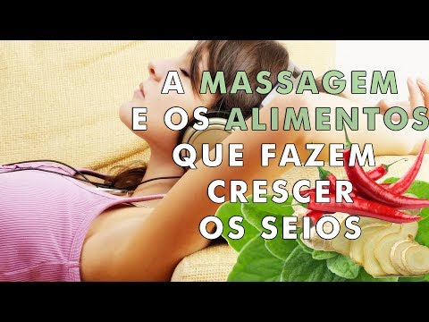 Vídeo: Como aumentar naturalmente o tamanho dos seios