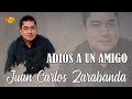 Juan carlos zarabanda  adis a un amigo audio oficial  msica para beber