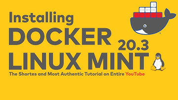 How to Install Docker on Linux Mint 20.3 | Install Docker-CE on Linux Mint 20.3 | Docker for Linux
