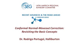 LA RAC Webinar Series 2: 2_Conformal Normal-Moveout Corrections: Revisiting the Basic concepts