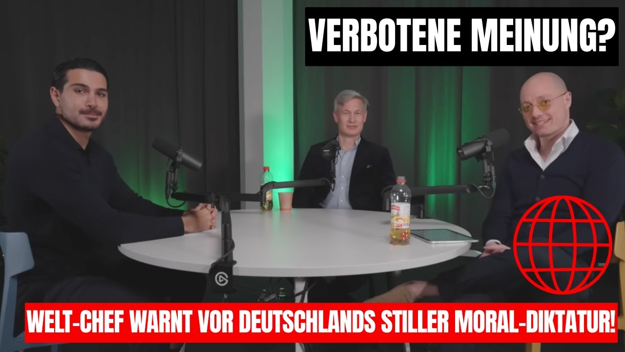 WELT-Chef packt aus: Leben wir in einer deutschen Moral-Diktatur?