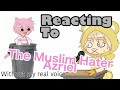 Reacting to the muslim hater azriel read the description