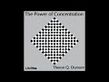 The Power of Concentration by William Walker Atkinson Full Audiobook