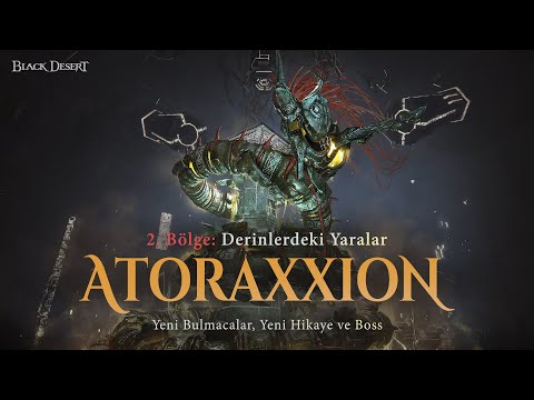 Atoraxxion: Sycrakea Geliyor |  Black Desert