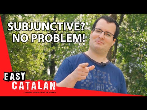 Catalan Subjunctive Made Easy | Easy Catalan 24