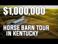 98 acres and a Million Dollar Horse Barn tour Kentucky Horse property