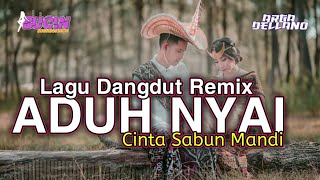 Lagu Dangdut Terbaru 2021-ADUH NYAI - (Arga Dellano Remix)