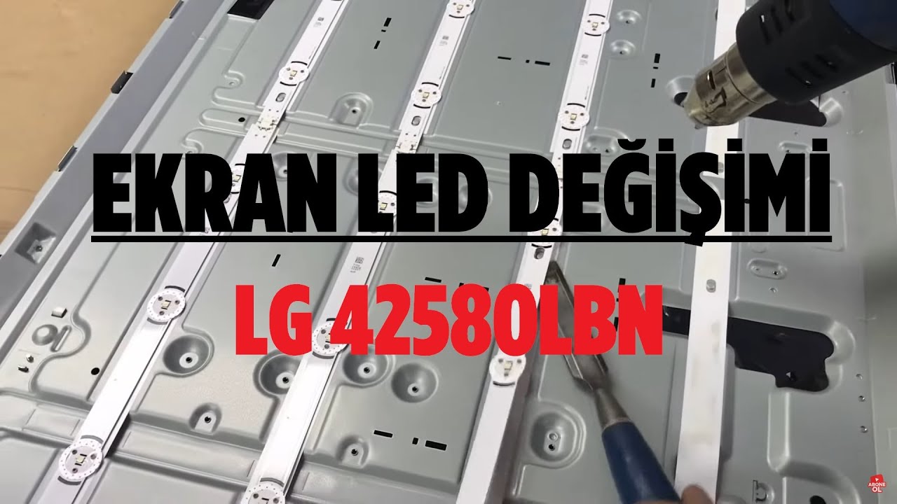 Ekran Led Değişimi, LG TV Led Bar Tamiri, 42LB580N YouTube