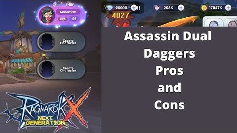 Ragnarok X Guide : Assassin Dual Daggers Pros and Cons