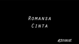 Romansa Cinta 9maret