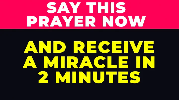 SAY THIS PRAYER NOW AND RECEIVE MIRACLES IN 2 MINUTES | Powerful Miracle Prayer To God For Blessings