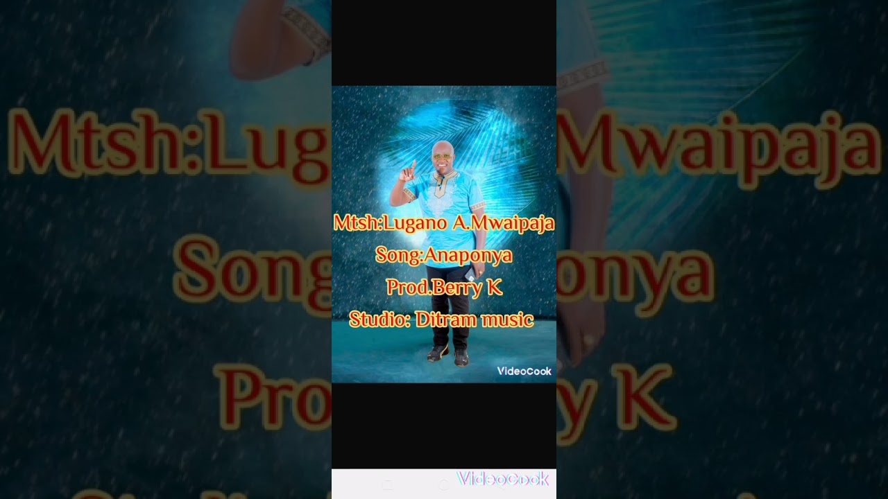 Lugano A.Mwaipaja____ANAPONYA