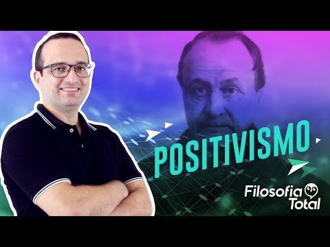 Vídeo: O Que é Positivismo