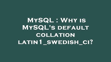 MySQL : Why is MySQL