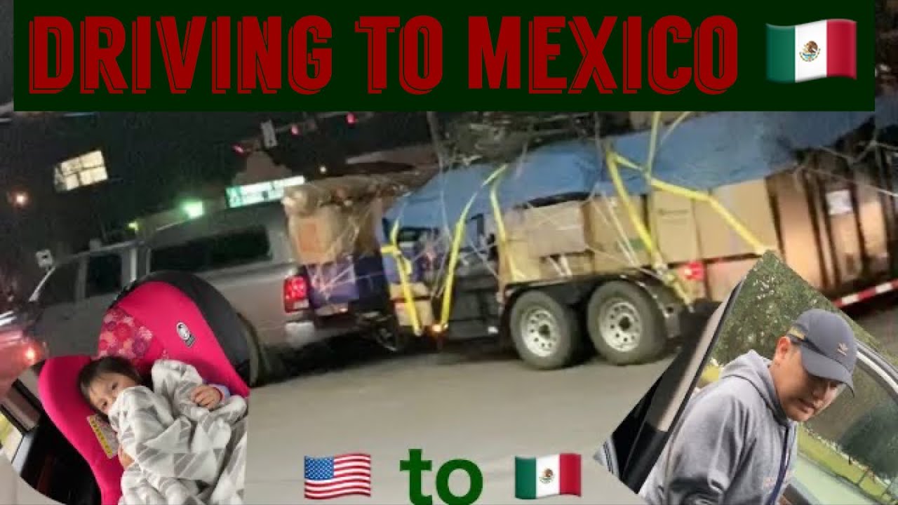 DRIVING TO MEXICO 🇲🇽 YouTube