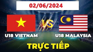 🔴Trực Tiếp | U18 Việt Nam - U18 Malaysia | เวียดนาม vs มาเลเซีย | Vượt Qua Bảng Tử Thần