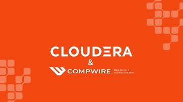 Cloudera + Compwire: A Trusted Partnership Built on Experience
