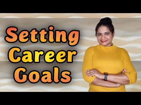 Setting Career Goals (For Beginners / Freshers & Experienced)