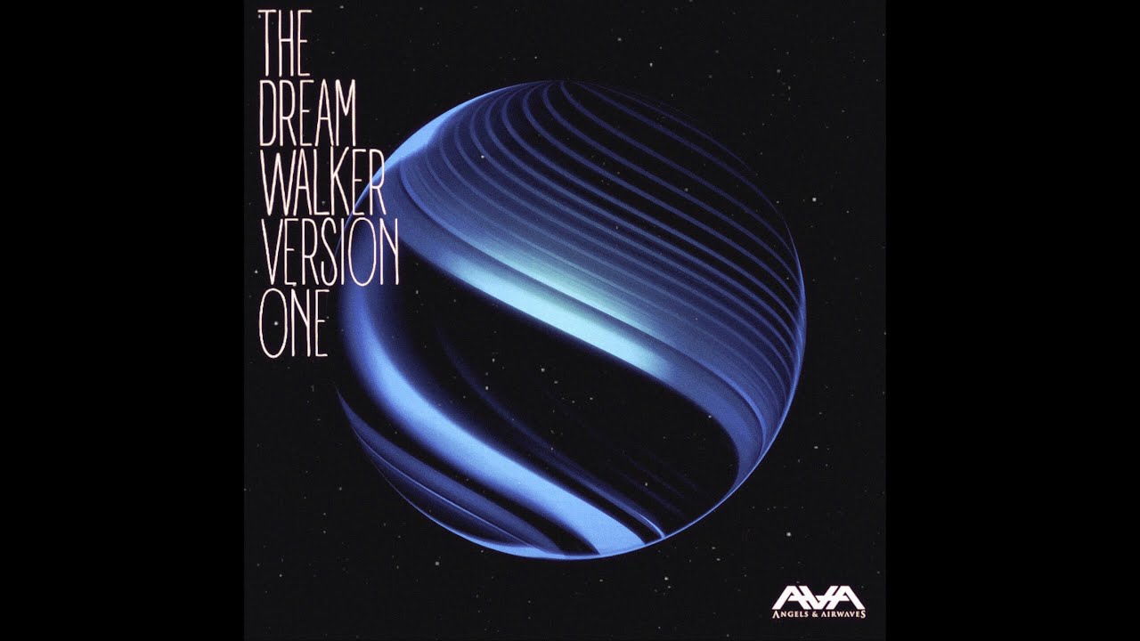 Angels & Airwaves Tunnels The Dream Walker Version One YouTube