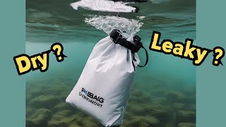 Do dry bags stay dry under water?