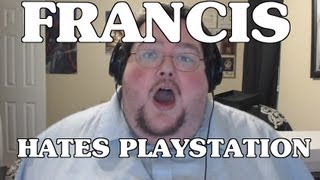 Francis is Mad at PLAYSTATION 4, Playstation Vita, and Sony