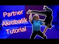 Partner Akrobatik Tutorial für Anfänger Fortgeschrittene I zu zweit I Schulterstand I Basics I  Duo