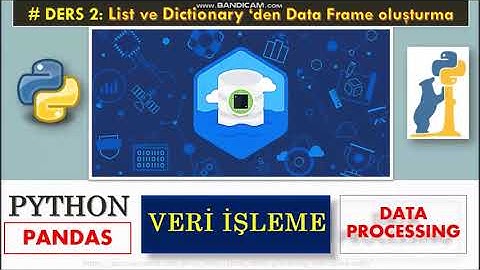 PYTHON PANDAS İLE VERİ İŞLEME UYGULAMALARI -1