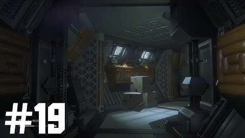 ALIEN ISOLATION Walkthrough Gameplay Part 19 (PC) No Commentary [720P HD]