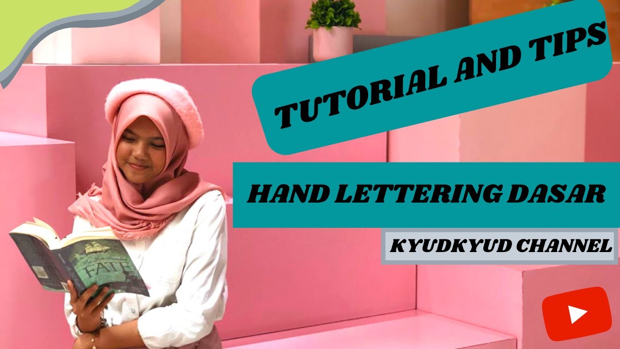 Tutorial hand lettering dasar (Bahasa Indonesia) - YouTube