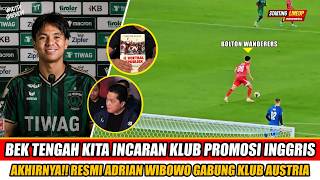 KACAU ‼️ TIMNAS JADI ALAT POLITIK🔥 ADRIAN PINDAH AUSTRIA❄️TARGET ERICK THOHIR🎯 BOLTON BERGERAK🟢 