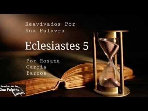 Reavivadospsp -  Eclesiastes 05 - Rosana Garcia barros
