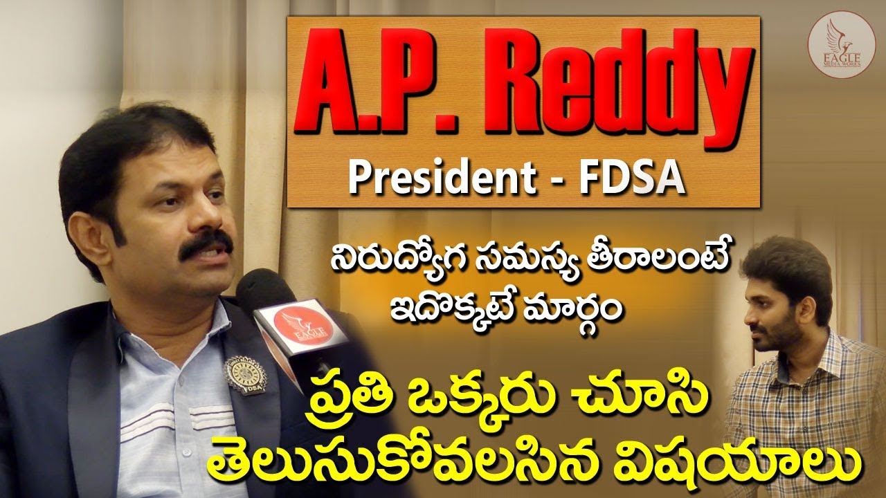Federation Of Direct Selling Association (FDSA) President A.P Reddy ...