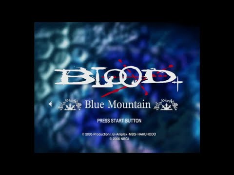 BLOOD+ One Night Kiss (PS2) - Blue Mountain Mode | Boss Rush as Aoyama, No Commentary