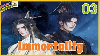 🔶🔶 IMMORTALITY Ep.3