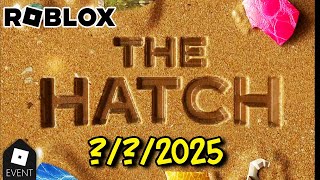 BREAKING NEWS! - 2025 Egg Hunt The Hatch Date Revealed