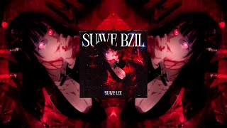 SUAVE LEE - SUAVE BZIL (Brazilian Funk)
