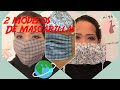 Como hacer una mascarilla o barbijo en casa (dos modelos)