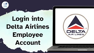 How to Login into Delta Airlines Employee Account