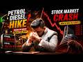 Can Stock Market Crash 📉 because of Petrol Diesel Hike! 🚨 
