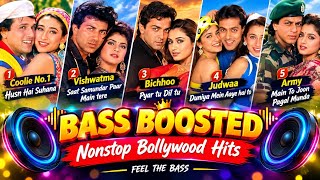 🔥BASS BOOSTED NONSTOP BOLLYWOOD HITS | Coolie No.1, Vishwatma, Bichhoo, Judwaa,Army  🎧 Feel The Bass