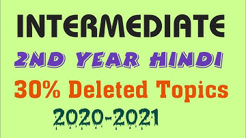INTERMEDIATE 2nd year AP Hindi 30% deleted topics for the year 2020-2021due to covid-19@Trilokya6600