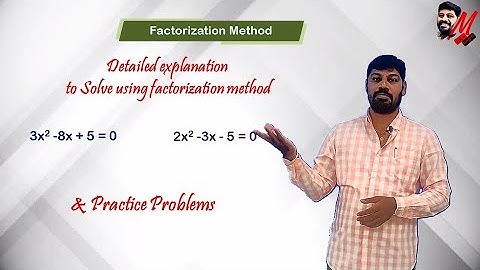 Quadratic Equations - Factorization Method - (AP/TS State/ CBSE) - LM - 267