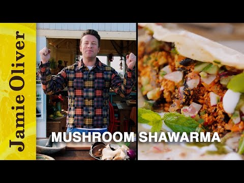 Mushroom shawarma | friday night feast | jamie oliver