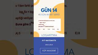40 Gün 40 Net Gün 14- Logari̇tma Ün40Net