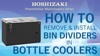 How to Install Bottle Cooler Bin Dividers | Back Bar Refrigeration by Hoshizaki America, Inc 1,129 views 4 years ago 2 minutes, 49 seconds