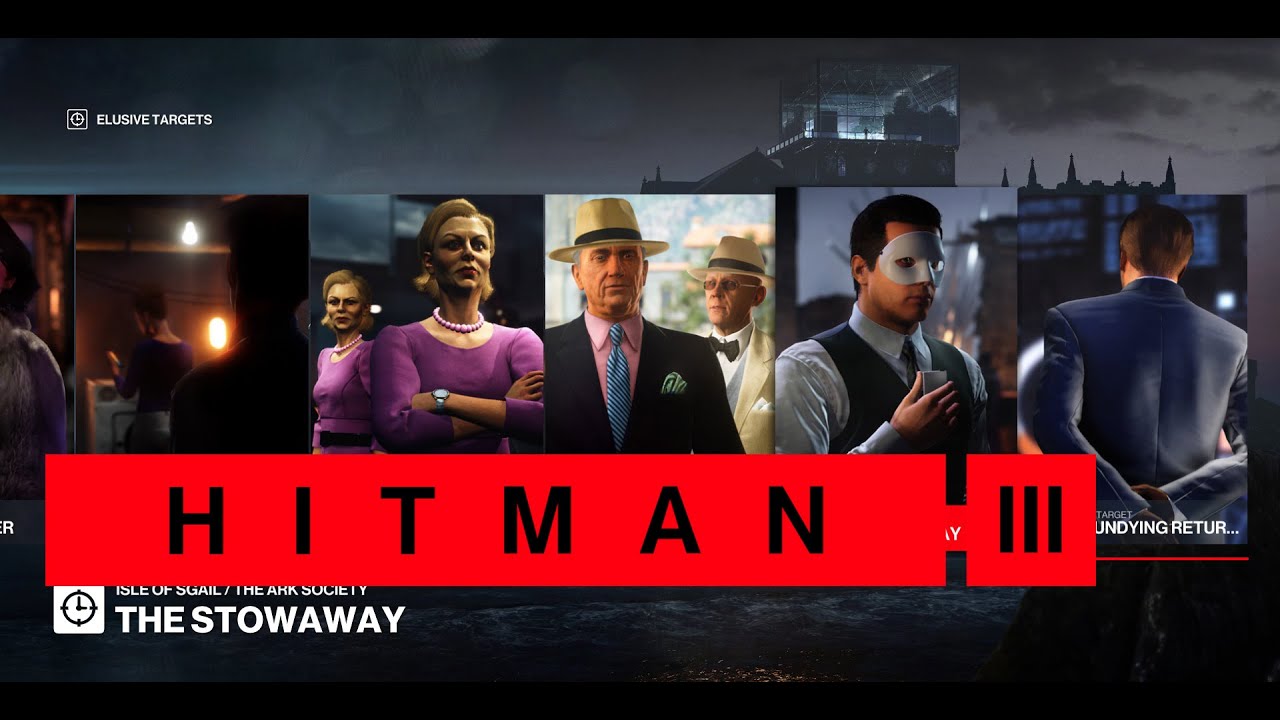 HITMAN 3 Elusive Targets Mod at Hitman 3 Nexus - Mods and community